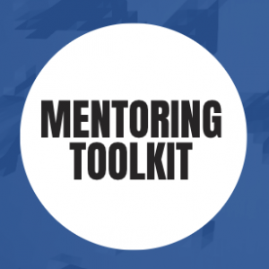 The Mentoring Tool Kit